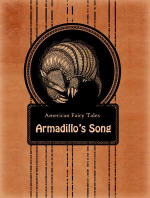 Cover of the book Armadillo’s Song by Leonardo da Vinci