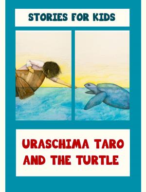 Cover of the book Uraschima Taro And The Turtle by Lovely Fairy Tales