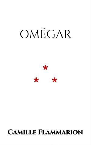 Cover of the book Omégar by Guy de Maupassant