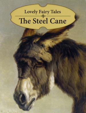 Cover of the book The Steel Cane by П.Д. Боборыкин
