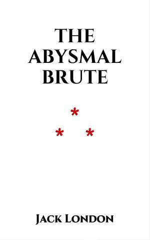 Cover of the book The Abysmal Brute by Paul M. Schofield