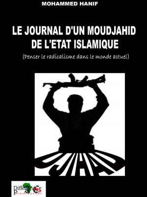 Cover of the book Journal d’un Moujahid de l’État Islamique by Samba DIAKITE