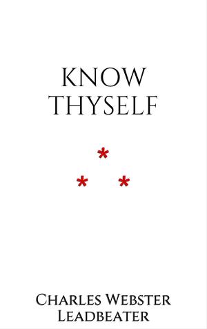 Cover of the book Know thyself by Guy de Maupassant