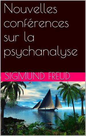 Cover of the book Nouvelles conférences sur la psychanalyse by Rodolphe Töpffer