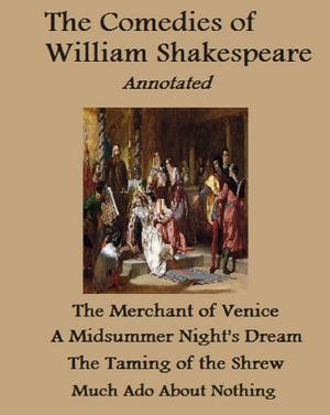 Cover of The Comedies of William Shakespeare (Annotated)