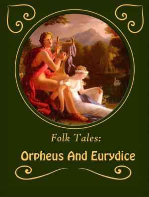 bigCover of the book Orpheus And Eurydice by 