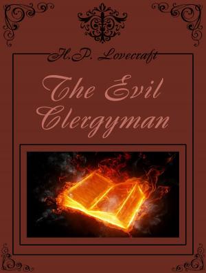 Cover of the book The Evil Clergyman by Aeschylus