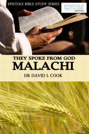Cover of the book They Spoke From God - Malachi by ANONYMES ET AUTRES