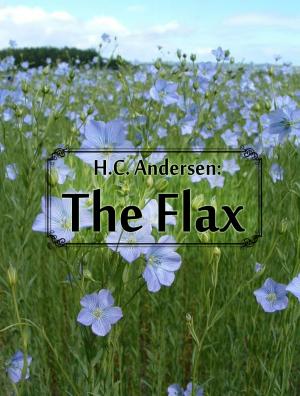 Cover of the book The Flax by Andrew Lang