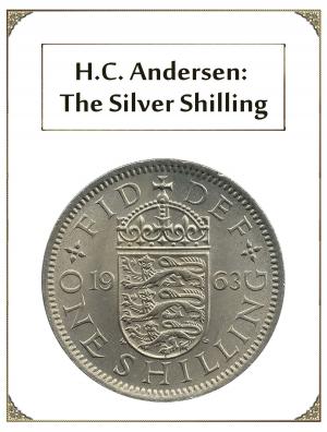 Cover of the book The Silver Shilling by Stendhal