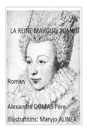 Cover of the book LA REINE MARGOT by ALEXANDRE DUMAS