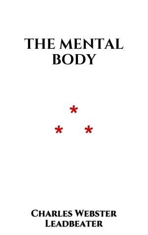 Cover of the book The Mental Body by Lyman Frank Baum