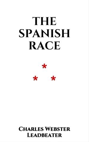 Cover of the book The Spanish Race by Arthur Conan Doyle