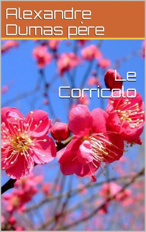 Cover of the book Le Corricolo by Léon Barracand