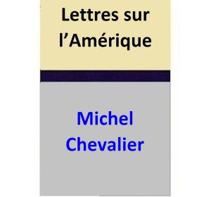 Cover of the book Lettres sur l’Amérique by Kae Cheatham