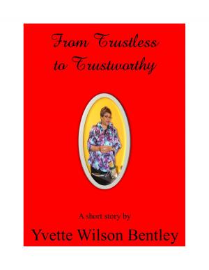 Cover of the book From Trustless to Trustworthy by Gary D Zackery