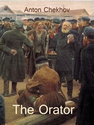 Cover of the book The Orator by William Makepeace Thackeray