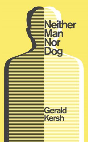 Book cover of Neither Man Nor Dog