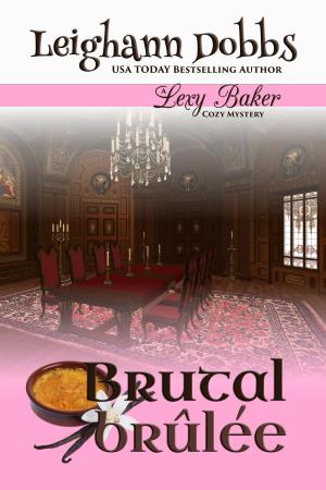 Cover of the book Brutal Brûlée by Philippa Willitts