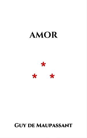 Cover of the book Amor by Camille Flammarion