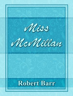 Cover of the book Miss McMillan by Katherine Mansfield