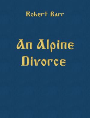 Cover of the book An Alpine Divorce by Katherine Mansfield
