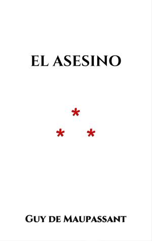 Cover of the book El asesino by Jacob et Wilhelm Grimm