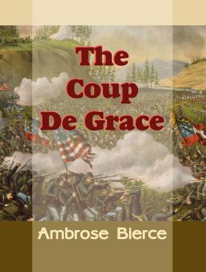 Book cover of The Coup De Grace