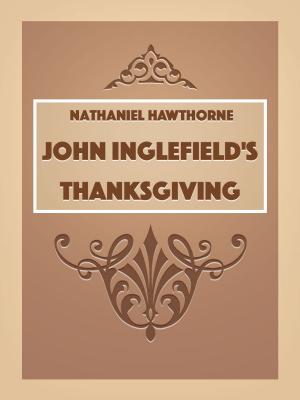 Book cover of John Inglefield's Thanksgiving