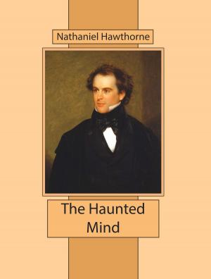 Cover of the book The Haunted Mind by Charles Farrar Browne