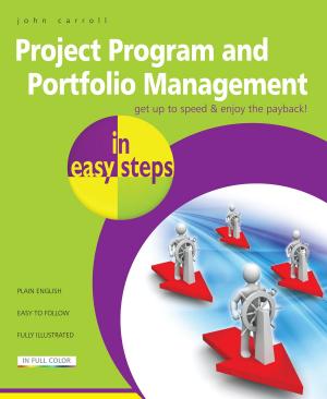 Cover of the book Project Program and Portfolio Management in easy steps by John Carroll