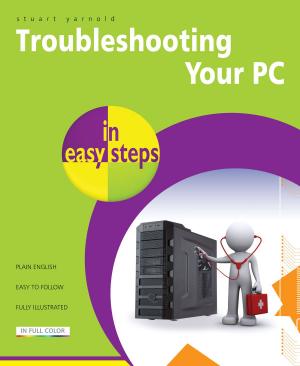 Cover of the book Troubleshooting your PC in easy steps, 2nd edition by John Carroll