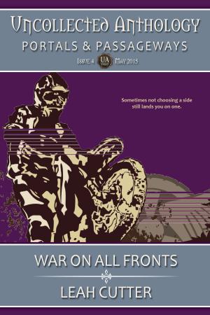 Cover of the book War on all Fronts by Leah Cutter