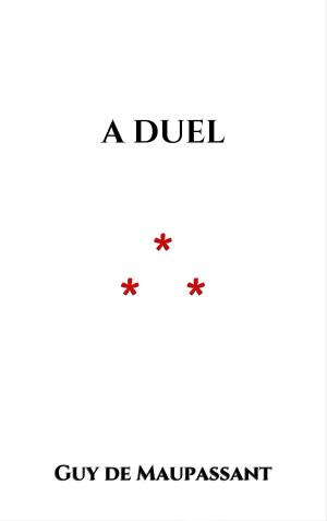Cover of the book A Duel by Jean de La Fontaine