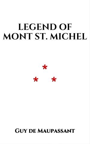 Cover of the book Legend of Mont St. Michel by Jean de La Fontaine