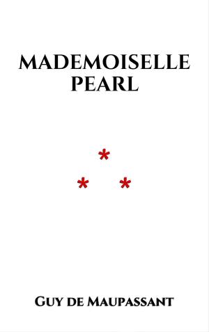 Cover of the book Mademoiselle Pearl by Jean de La Fontaine