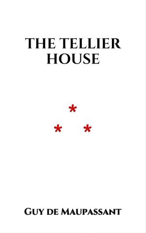 Cover of the book The Tellier House by Jean de La Fontaine