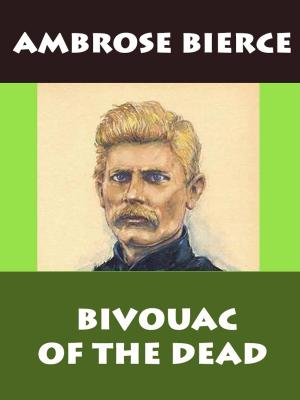 Book cover of Bivouac of the Dead