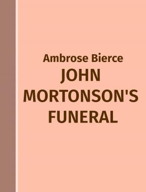Book cover of John Mortonson's Funeral
