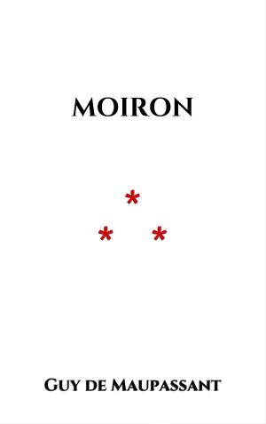Cover of the book Moiron by Andrew Lang