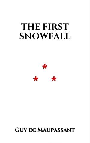 Cover of the book The First Snowfall by Andrew Lang