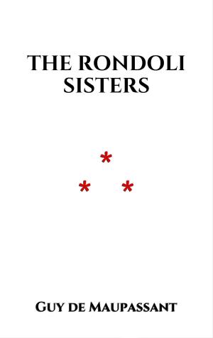 Cover of the book The Rondoli Sisters by Jean de La Fontaine