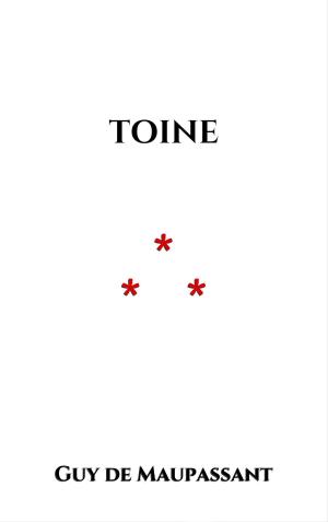 Cover of the book Toine by Friedrich Nietzsche