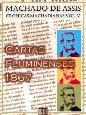 Cover of the book Cartas Fluminenses (1867) by Machado de Assis