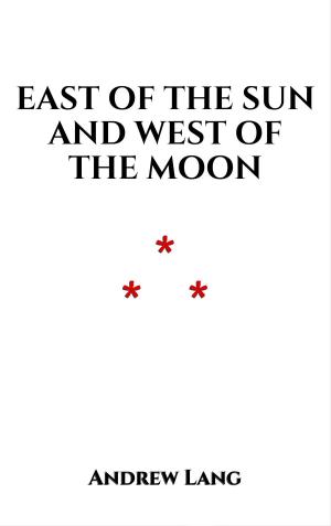 Book cover of East of the Sun and West of the Moon