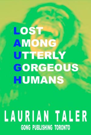 Cover of Lost Among Utterly Gorgeous Humans