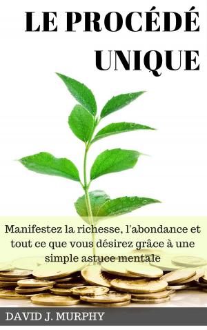 Book cover of Le Procédé Unique