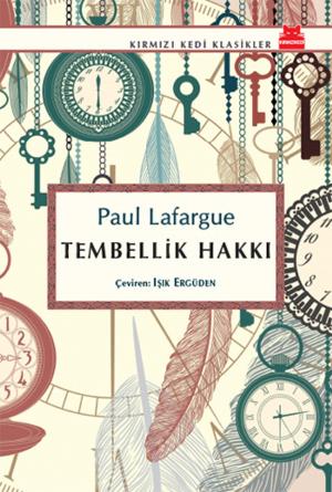 Cover of the book Tembellik Hakkı by Doris Lessing