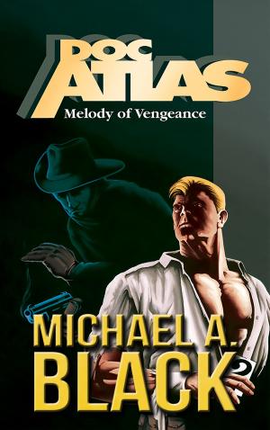 Cover of the book Melody of Vengeance by John Coyne