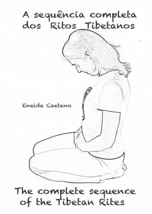 Cover of the book A Sequência Completa/The Complete Sequence by Claudia Baptistella Oliveira